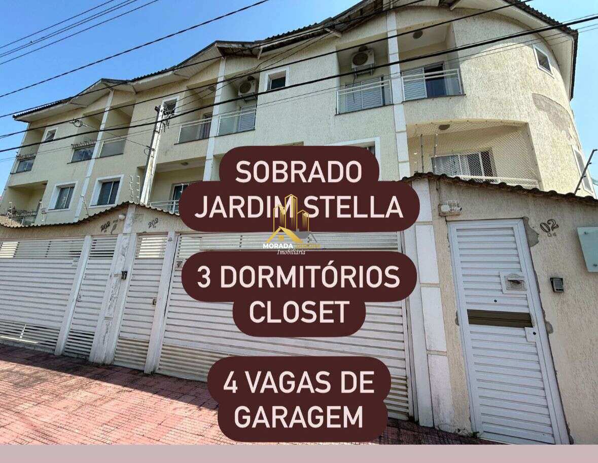 Sobrado à venda, JARDIM STELLA, com 3 quartos - Morada Jardim Negócios Imobiliario